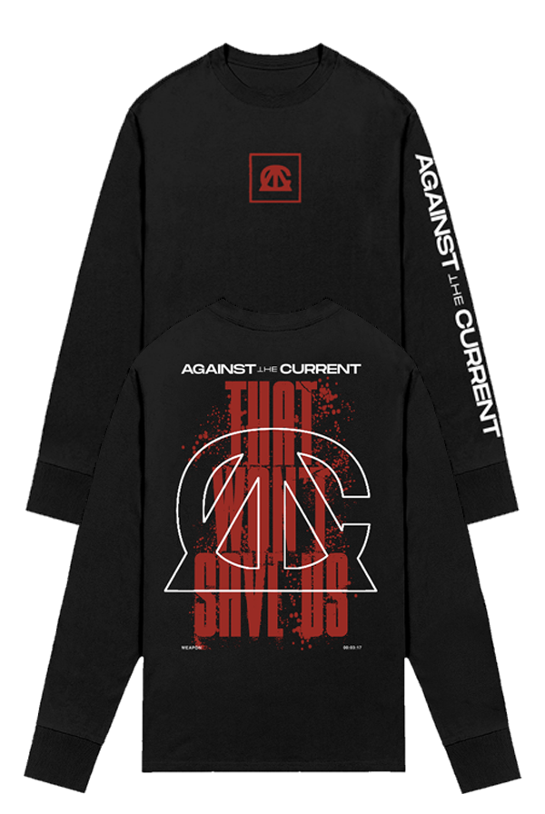 That Won't Save Us Long Sleeve
